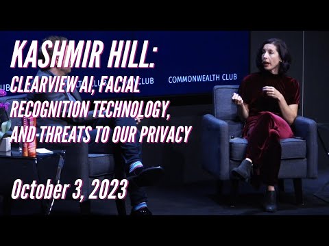 Kashmir Hill: Clearview AI, Facial Recognition Technology, and Threats to Our Privacy