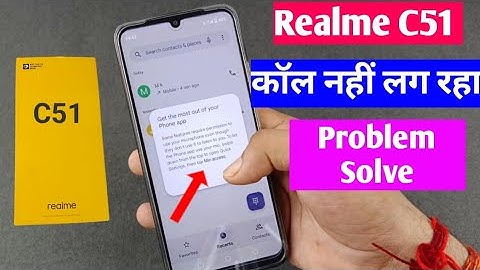 Realme C51 is not getting calls | Realme C51 call problem solution