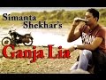 Ganja lia   simanta shekhar  preety kongana  official full song  full