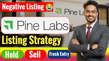 Pine Labs IPO Listing Day Strategy | Pine Labs IPO Hold or Sell/Fresh Entry | Pine Labs IPO GMP