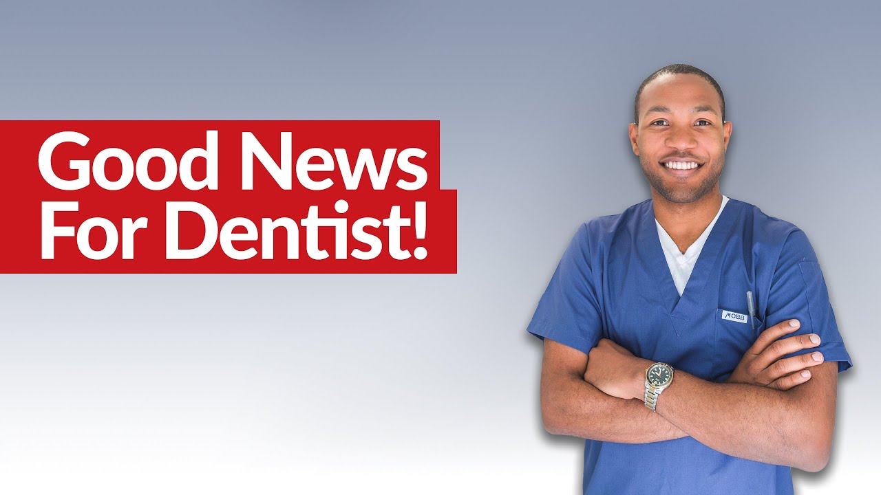 Good News For Dentists During Trying Times