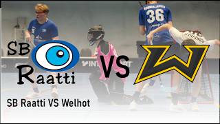 SB Raatti VS Welhot