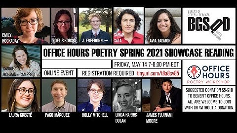 Office Hours Poetry Spring 2021 Showcase Reading, May 14, 2021