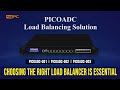 Choosing the Right Load Balancer: Boost Network Efficiency &amp; Reliability with PICOADC
