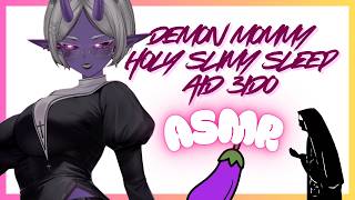 DEMON MOMMY HOLY SLIMY SLEEP AID 3DIO ASMR