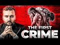 First Crime On Earth -Habeel And Qabeel
