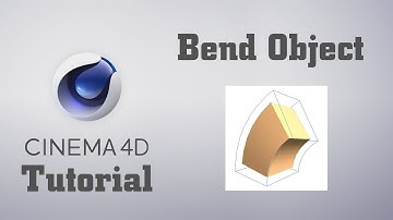 Bend Object [Cinema4D Tuts] | Visual Effects Channel