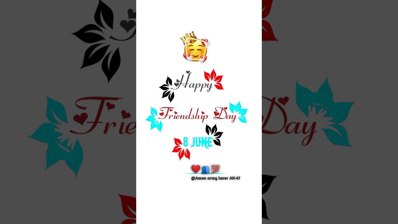 ||Happy friendship Day 2023। 👥8 June mast 🥰 video editing