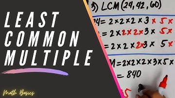 Finding the Least Common Multiple (LCM) of two or more numbers