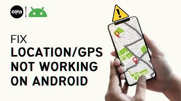How To FIX Location/GPS Not Working On Android! (2023)