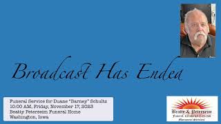 Funeral Service for Duane “Barney” Schultz