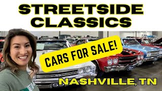 STREETSIDE CLASSICS NASHVILLE MUSCLE CARS AND TRUCKS FOR SALE