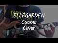 【ELLEGARDEN】Cuomo【弾いてみた】歌詞付き