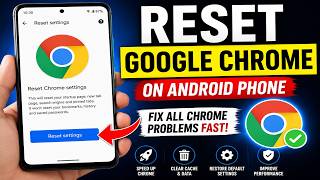 How to Reset Google Chrome on Android Phone | Fix Chrome Problems Fast (2026) screenshot 3