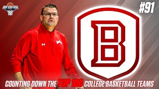 Counting Down The Top 100 Teams in College Basketball (2024-25): #91 Bradley