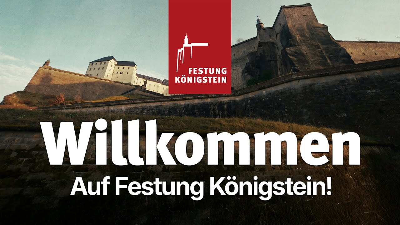 Willkommen auf der Festung Königstein