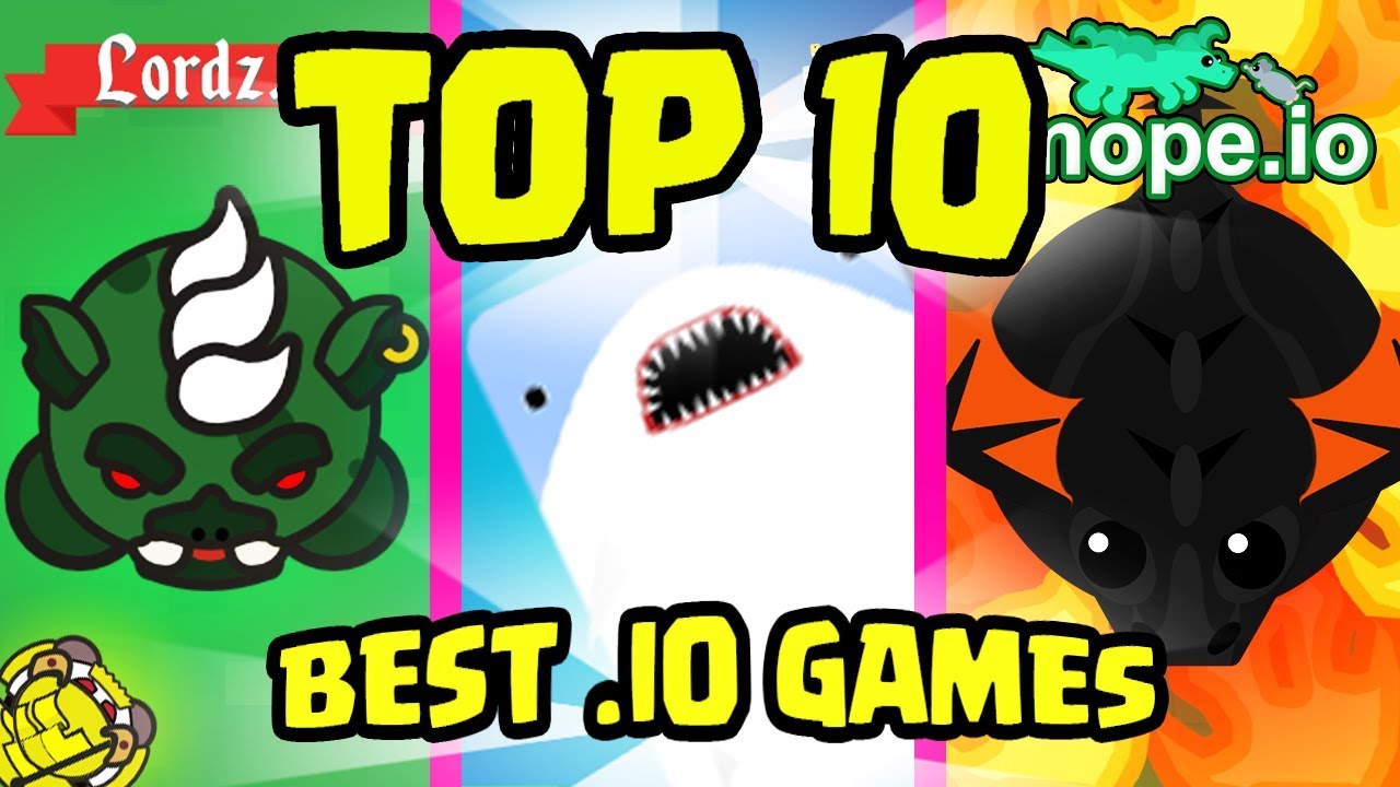 TOP 10 BEST .IO GAMES of - YouTube