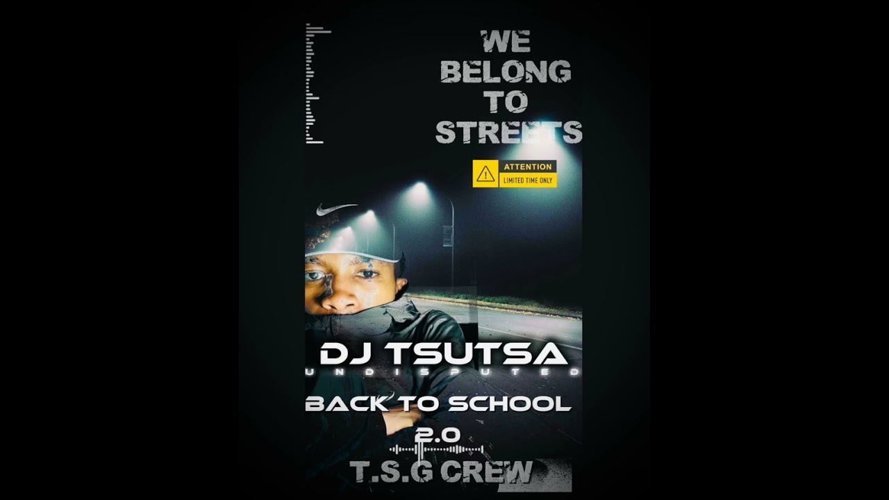 BACK TO SCHOOL 2.0 (DJTSUTSA)