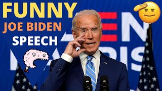 FUNNY JOE BIDEN SPEECH WITH SUBTITLES (FUNNY as HELL Gaffes)