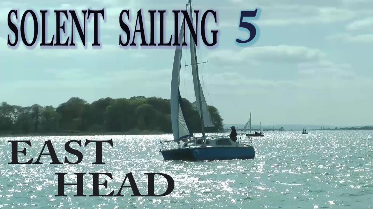 KeepTurningLeft Season 7 film 5  Sailing  Itchenor Reach with Dylan Winter early summer