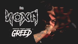 NOXA - Greed (Official Music Video)