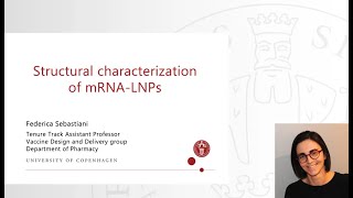 Structural characterization of mRNA-LNPs with Federica Sebastiani