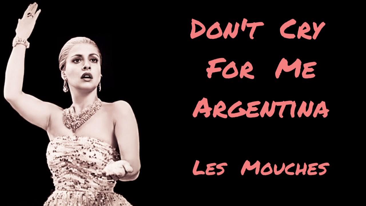 Patti Lupone Don T Cry For Me Argentina Don't Cry For Me Argentina Alternate Version Les Mouches Patti LuPone