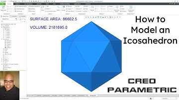 Creo Parametric - How to Model an Icosahedron - Platonic Solids and Polyhedrons