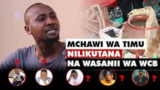 MCHAWI WA TIMU ASIMULIA: Nilitafuta KABURI la 1995| Tuliwakuta WCB| Nikiwa UCHI wa mnyama