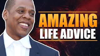 Jay Z Life Advice WILL Leave You Speechless