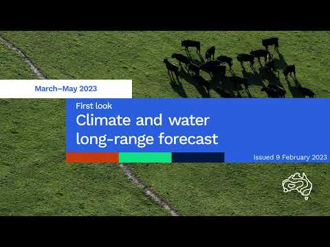 Climate and Water long-range forecast, issued 9 February 2023