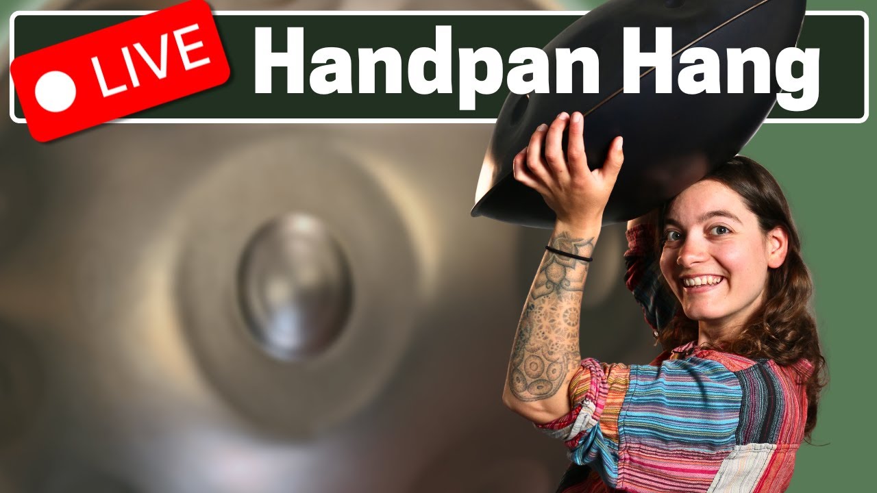 Live Composition | hang out with me, planning HANDPANUARY