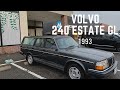 VOLVO 240 ESTATE GL1993　名車に乗ろう！ボルボ　240エステート。