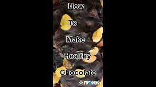 How to make healthy chocolate اسهل طريقة لصنع شوكولاته صحية في المنزل
