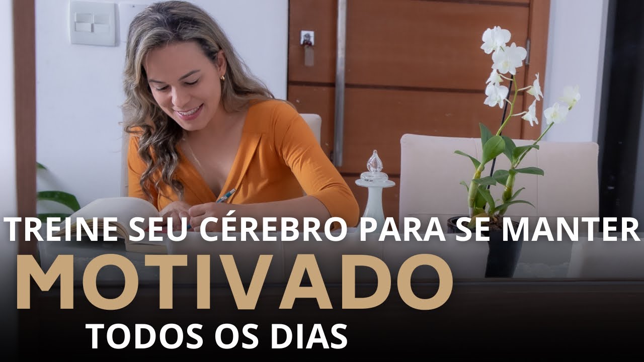 COMO SE MANTER MOTIVADO TODOS OS DIAS, nos estudos, no trabalho, para treinar, na pandemia e no ead.