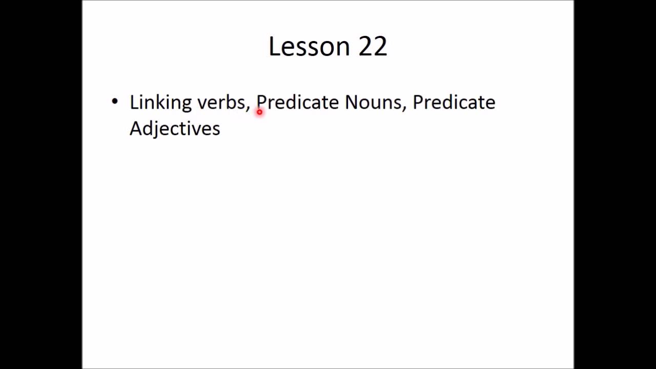 linking-verbs-predicate-nouns-and-predicate-adjectives-youtube