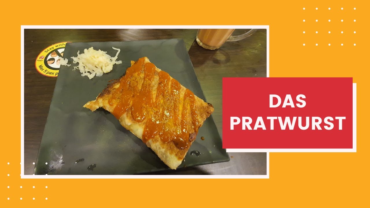 Das Pratwurst - German Malay fusion twist | Spring Leaf | Global Local
