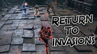 Dark Souls 3: I'm Back! De-Rusting Invasions