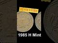 1 rupee 1985 h mint mark coin shorts viral