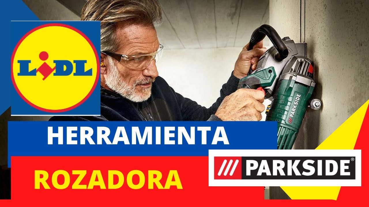 LIDL HERRAMIENTA ROZADORA ,CARACTERÍSTICAS, PRECIO,MANUAL, ACCESORIOS .. ✓.  