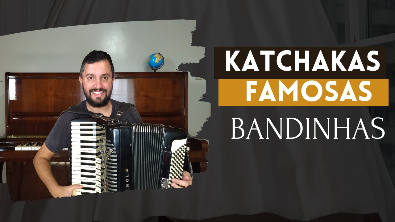 5 introduções das mais lindas KATCHAKAS (bandinhas do Sul)