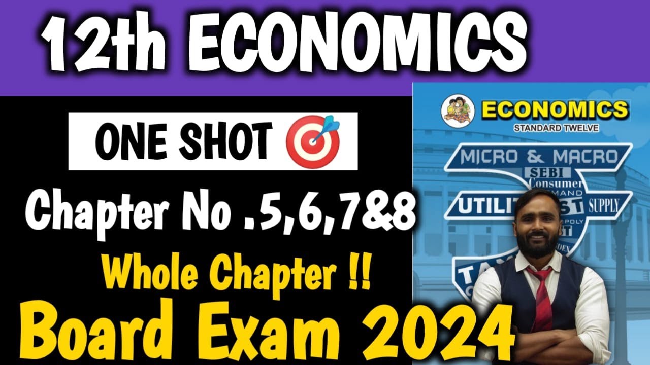 12th Economics|5.Forms of Market|7.National Income|8.Public Finance in India|One Shot|Board Exam2024