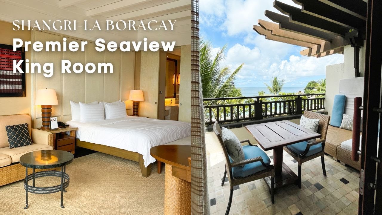 SHANGRILA boracay PREMIER SEAVIEW KING ROOM TOUR 2022 YouTube