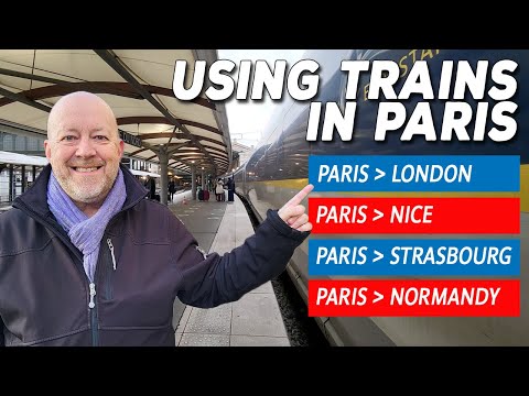 The Complete Guide to Using Trains from Paris