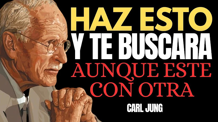 Si haces esto… te rogará volver aunque tenga a otra - Carl Jung