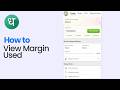 How to View Margin Used on dhan