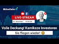 Volle Deckung! Kamikaze Investoren - sie fliegen wieder