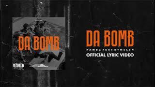 RYNSLTN & PAMBZ - DA BOMB