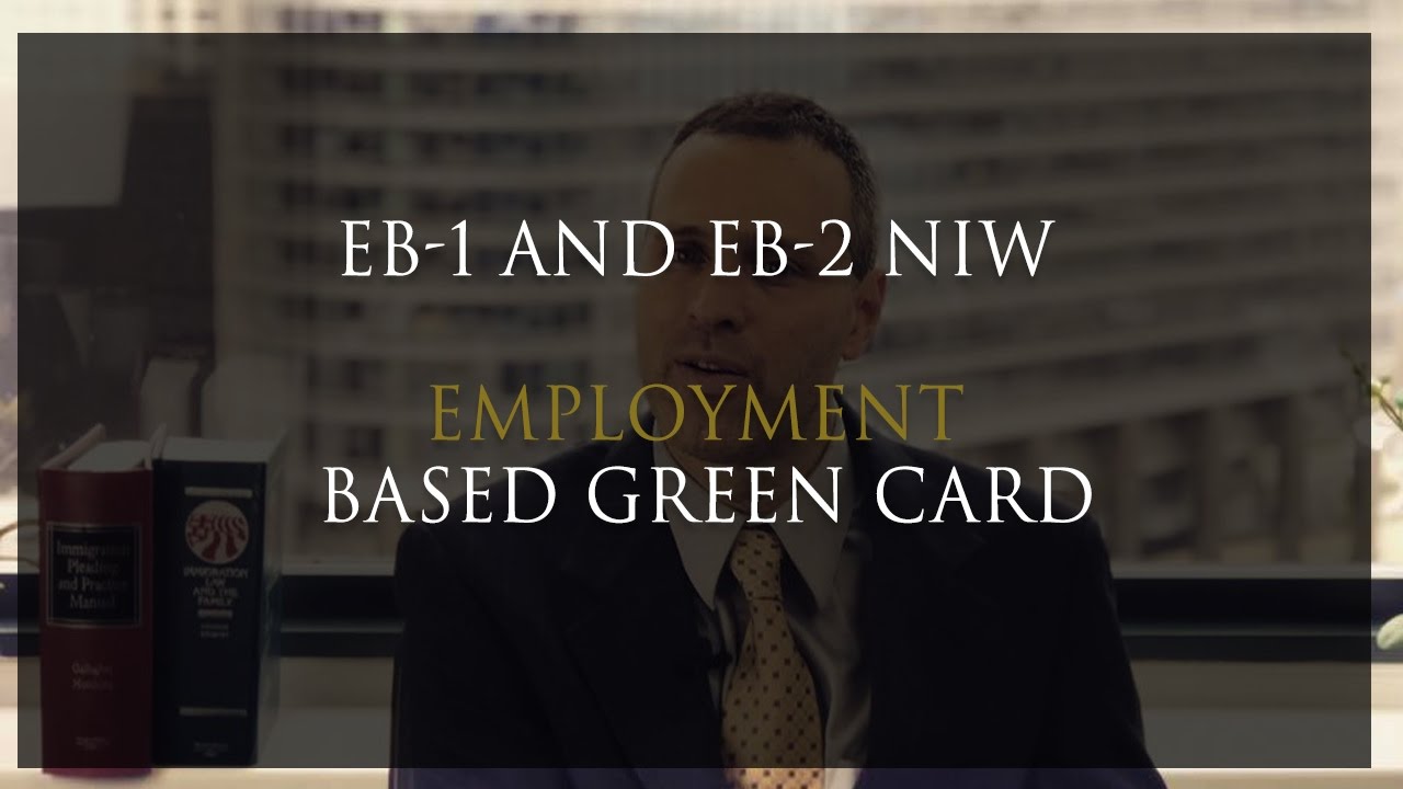 EB-1 and EB-2 NIW Green Card Visa Program