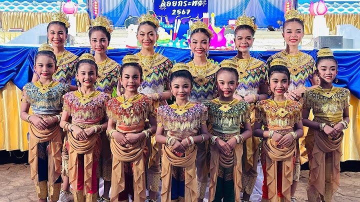 🪷 การแสดงงานลอยกระทง 2567 🪷